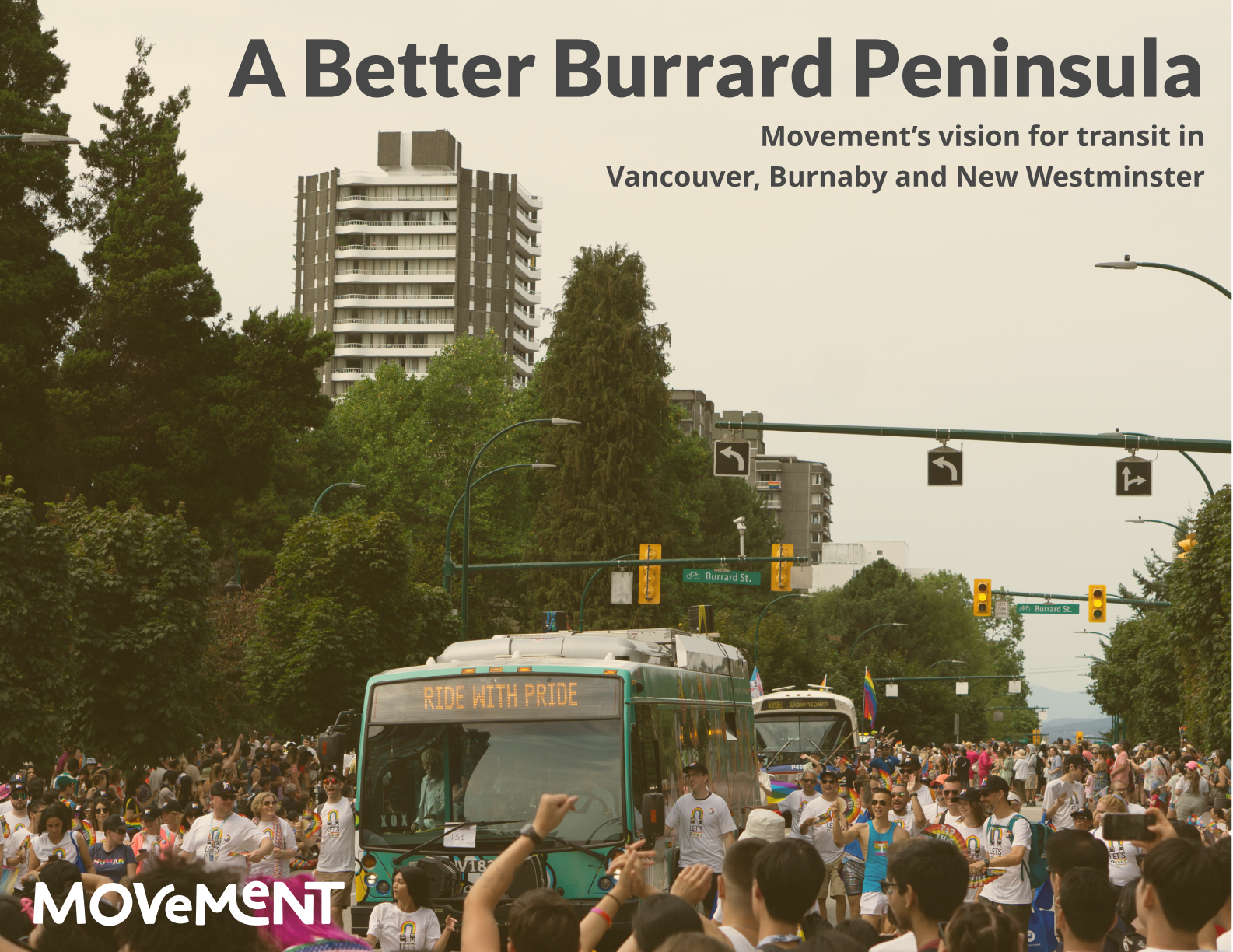 title page of A Better Burrard Peninsula, featuring the 2023 Vancouver Pride Parade